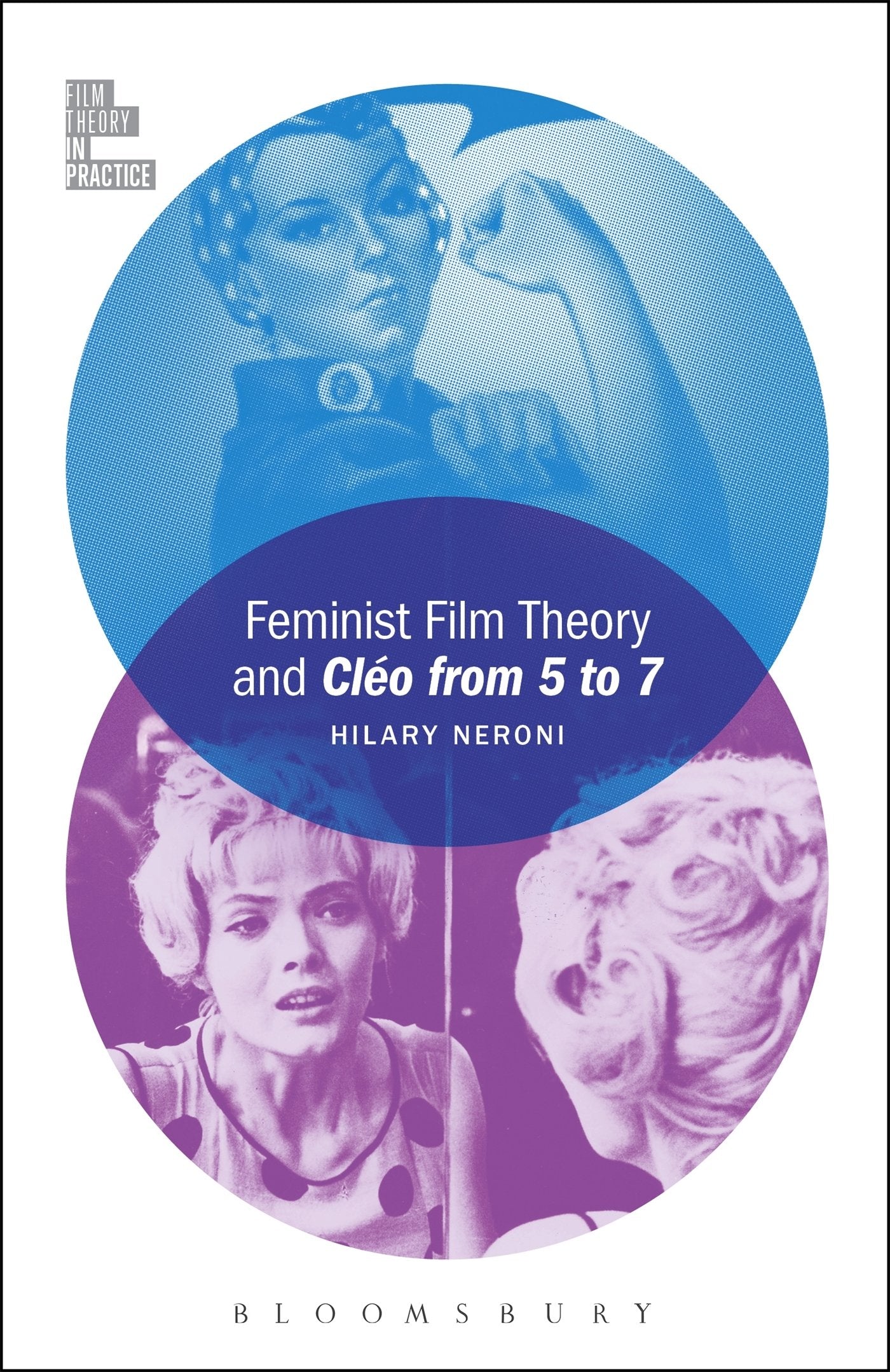 Feminist Film Theory And Clo From 5 To 7 (Film Theory In Practice)-used