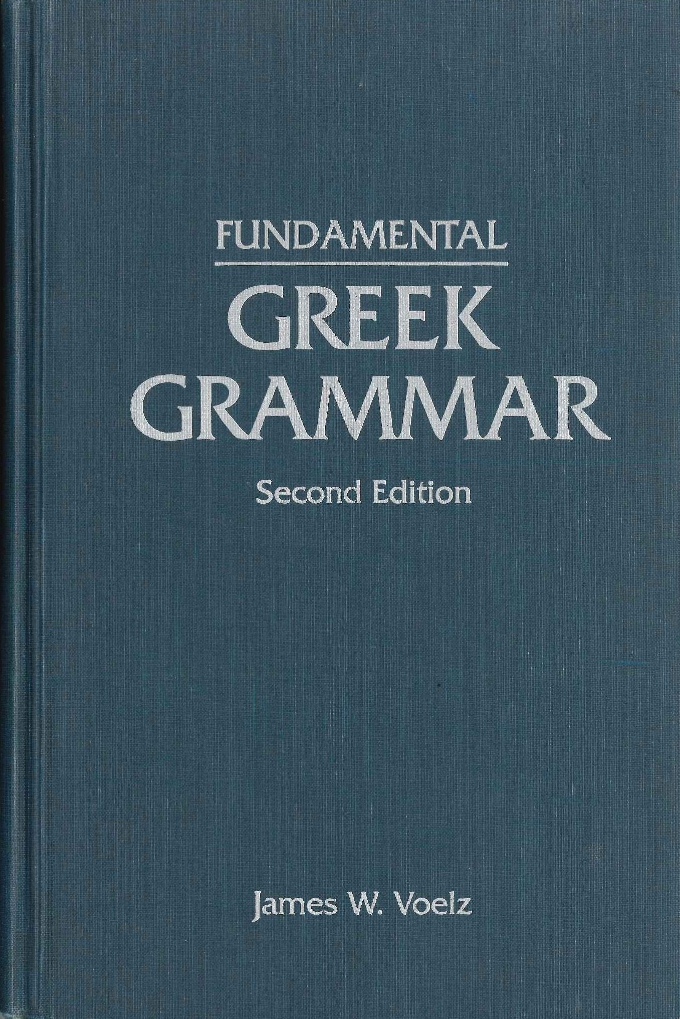 Fundamental Greek Grammar,New