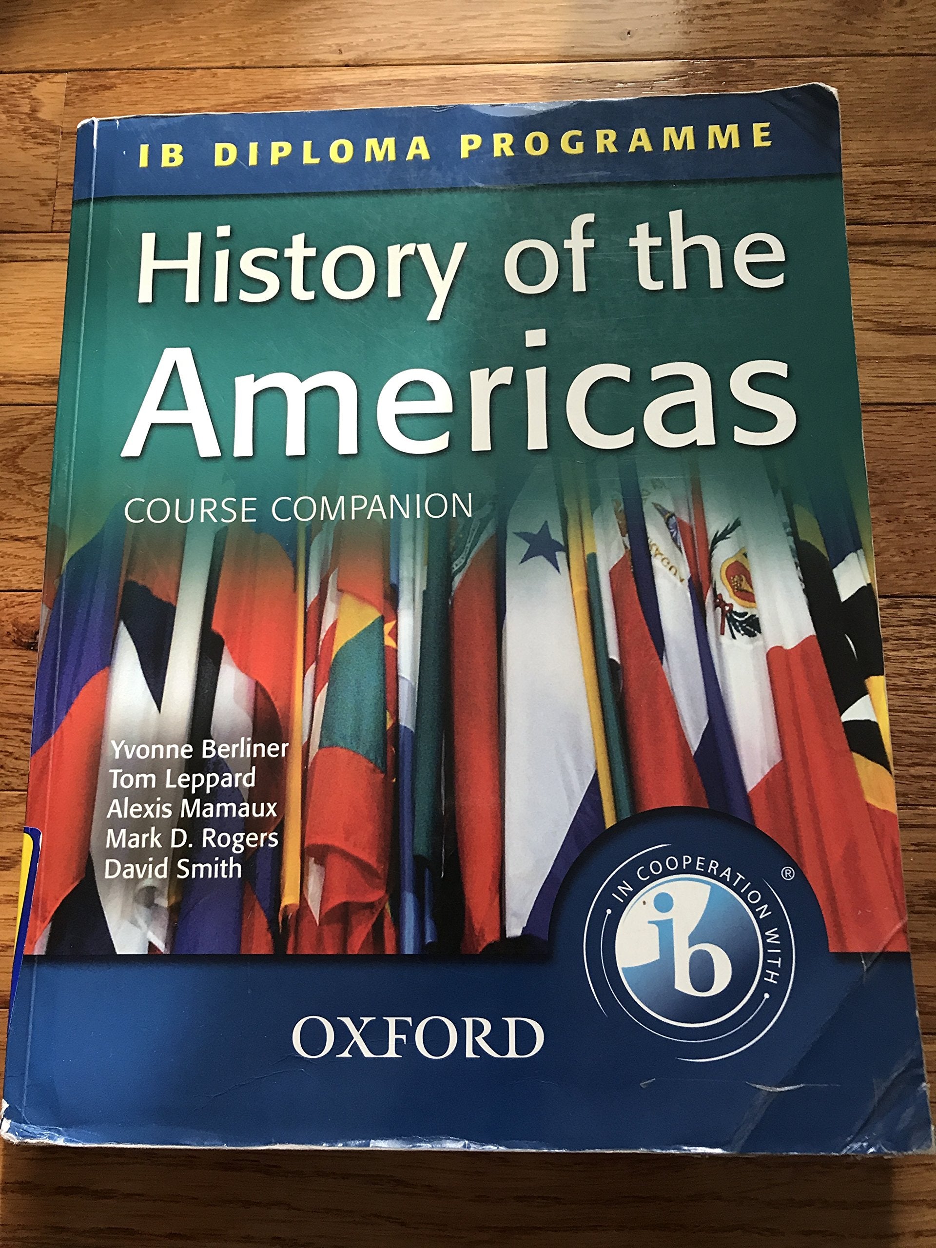 History of the Americas Course Companion: IB Diploma Programme (International Baccalaureate),Used