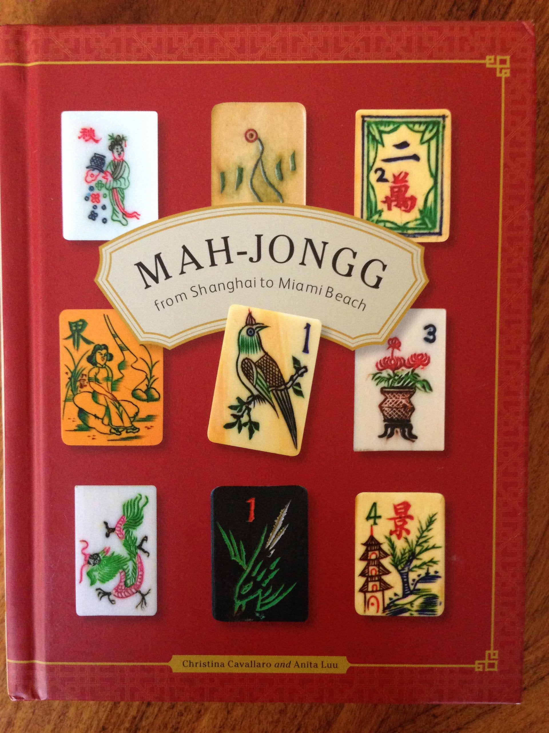 Mahjongg: From Shanghai to Miami Beach