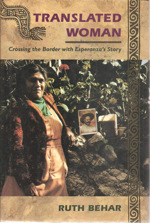 Translated Woman: Crossing The Border With Esperanza'S Story