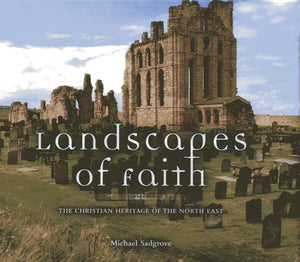 Landscapes of Faith: Heritage of the North,Used