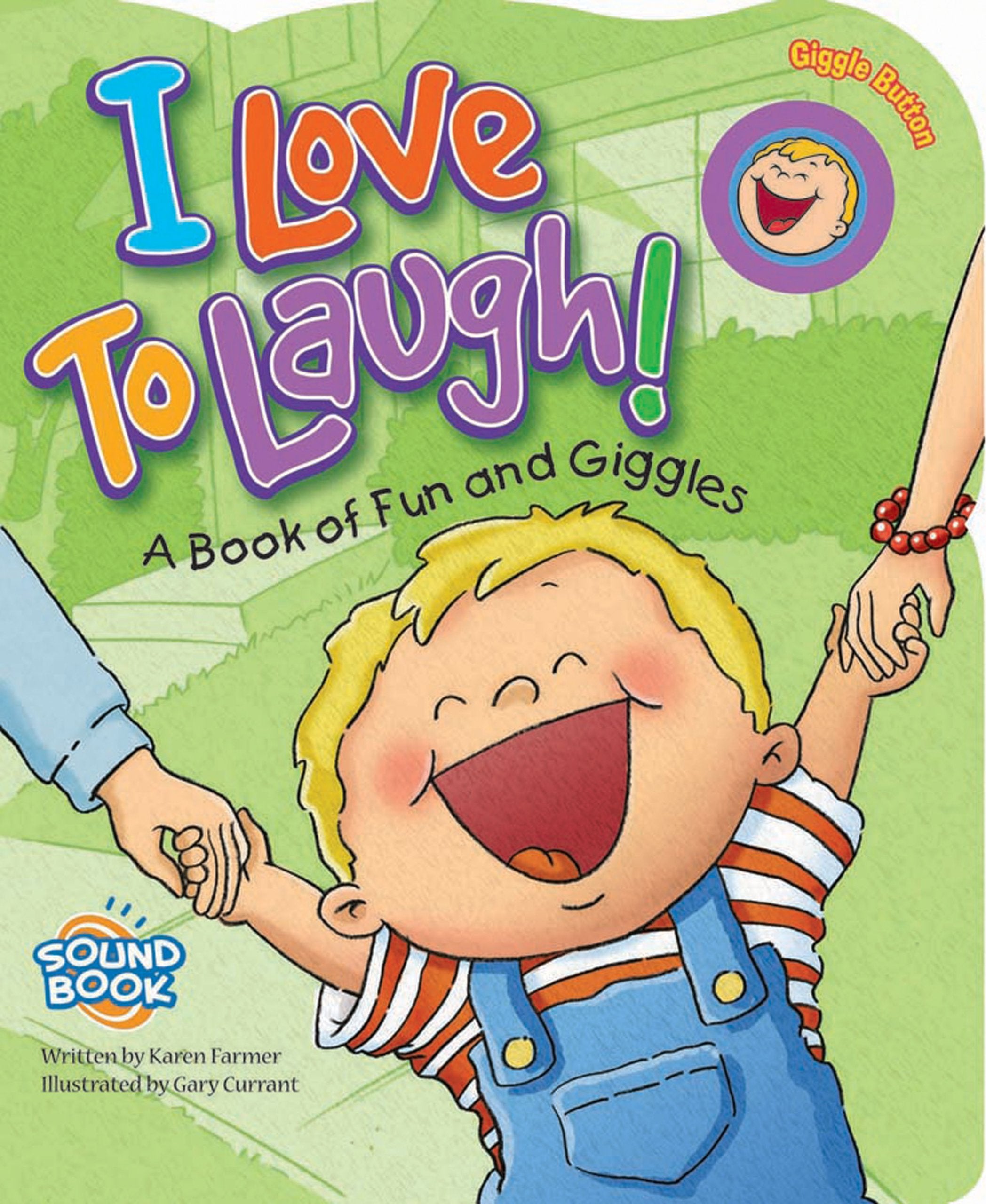 I Love to Laugh: A Book of Fun and Giggles,Used