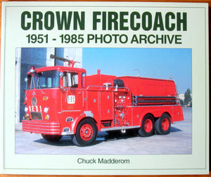 Crown Firecoach: 19511985 Photo Archive,Used