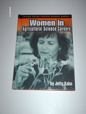 Women in Agricultural Science Careers (Capstone Short Biographies)