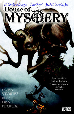 House of Mystery Vol. 2: Love Stories for Dead People,New