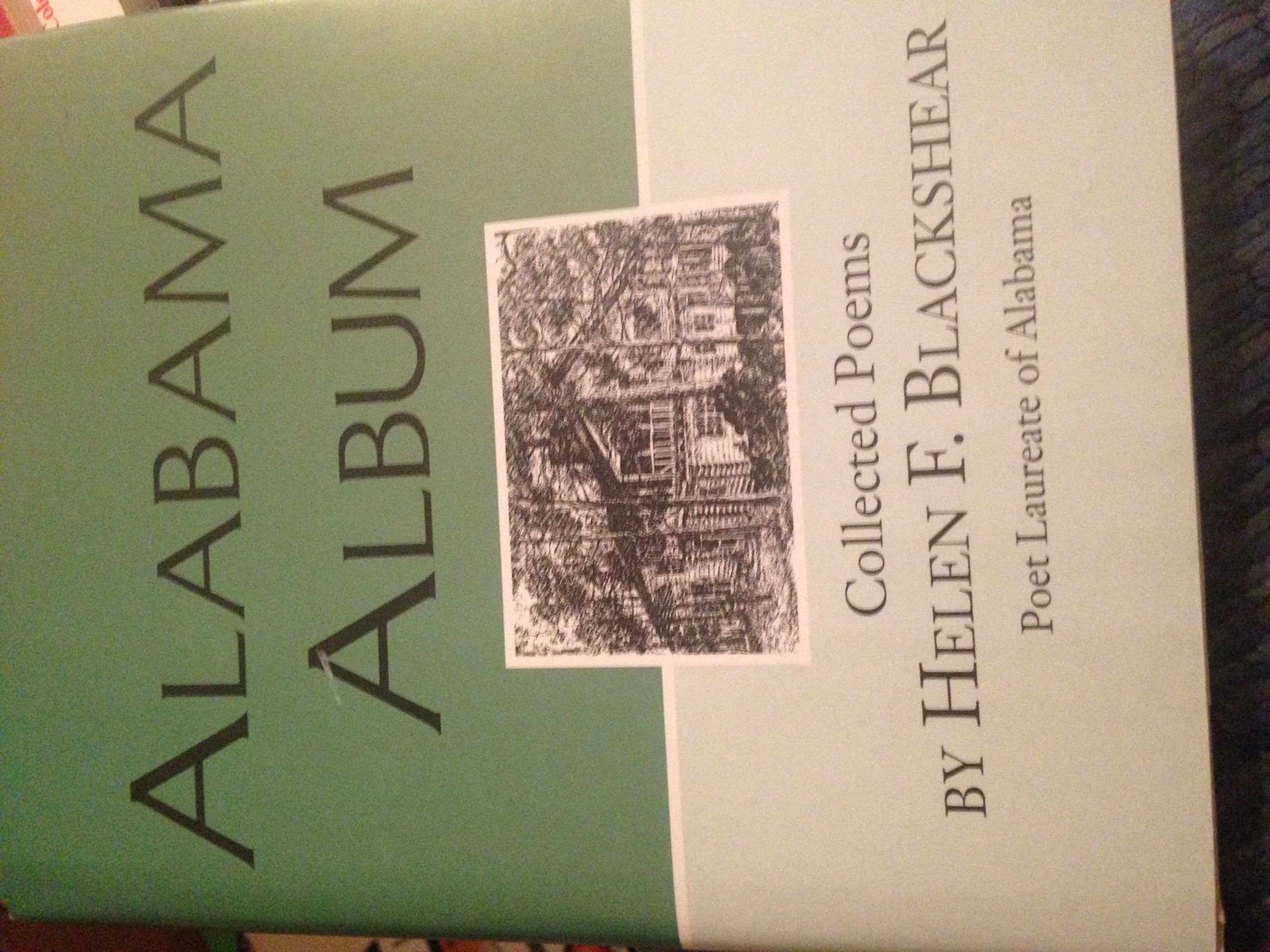 Alabama Album: Collected Poems,Used