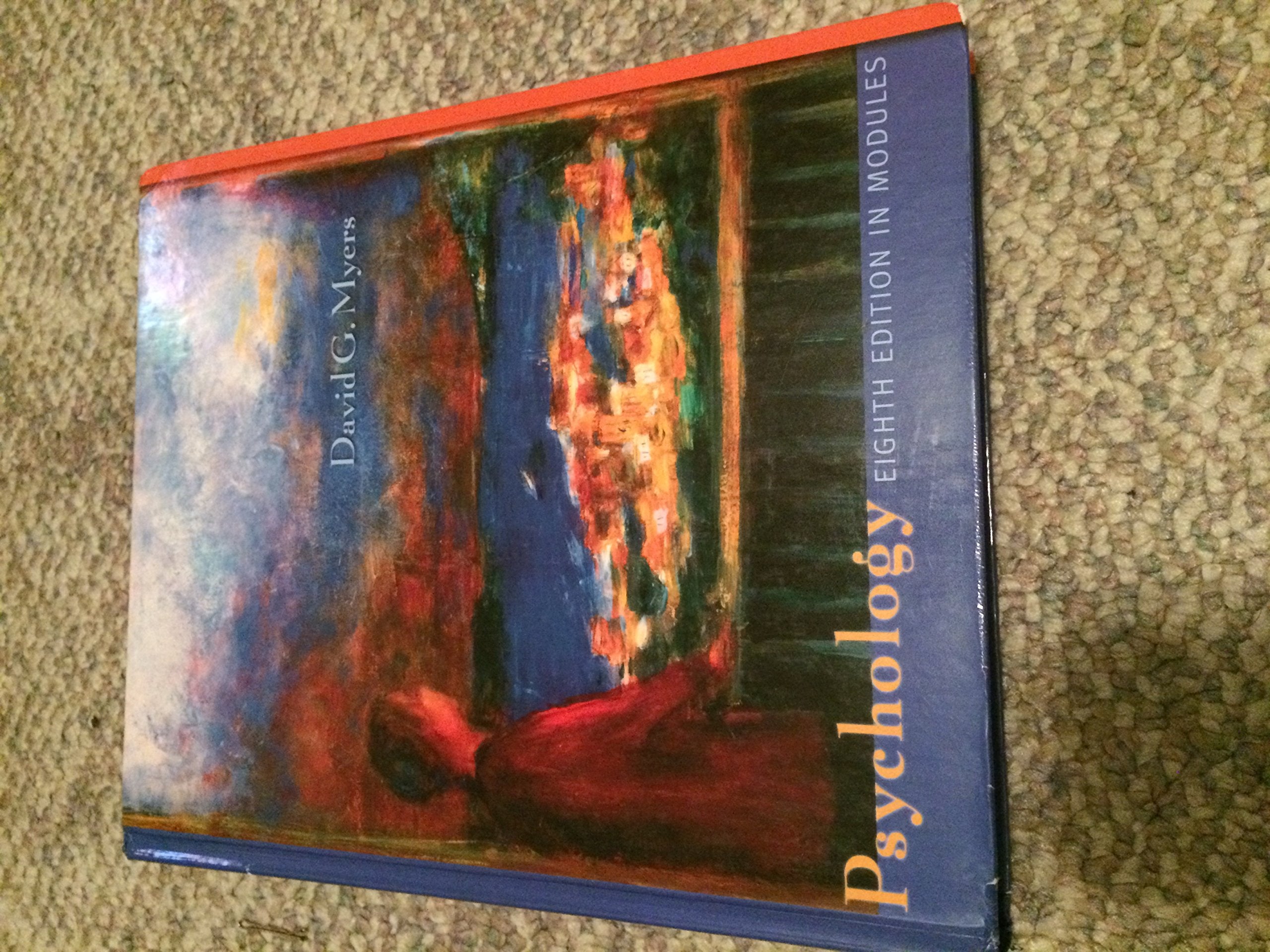 Psychology, Eighth Edition in Modules,Used