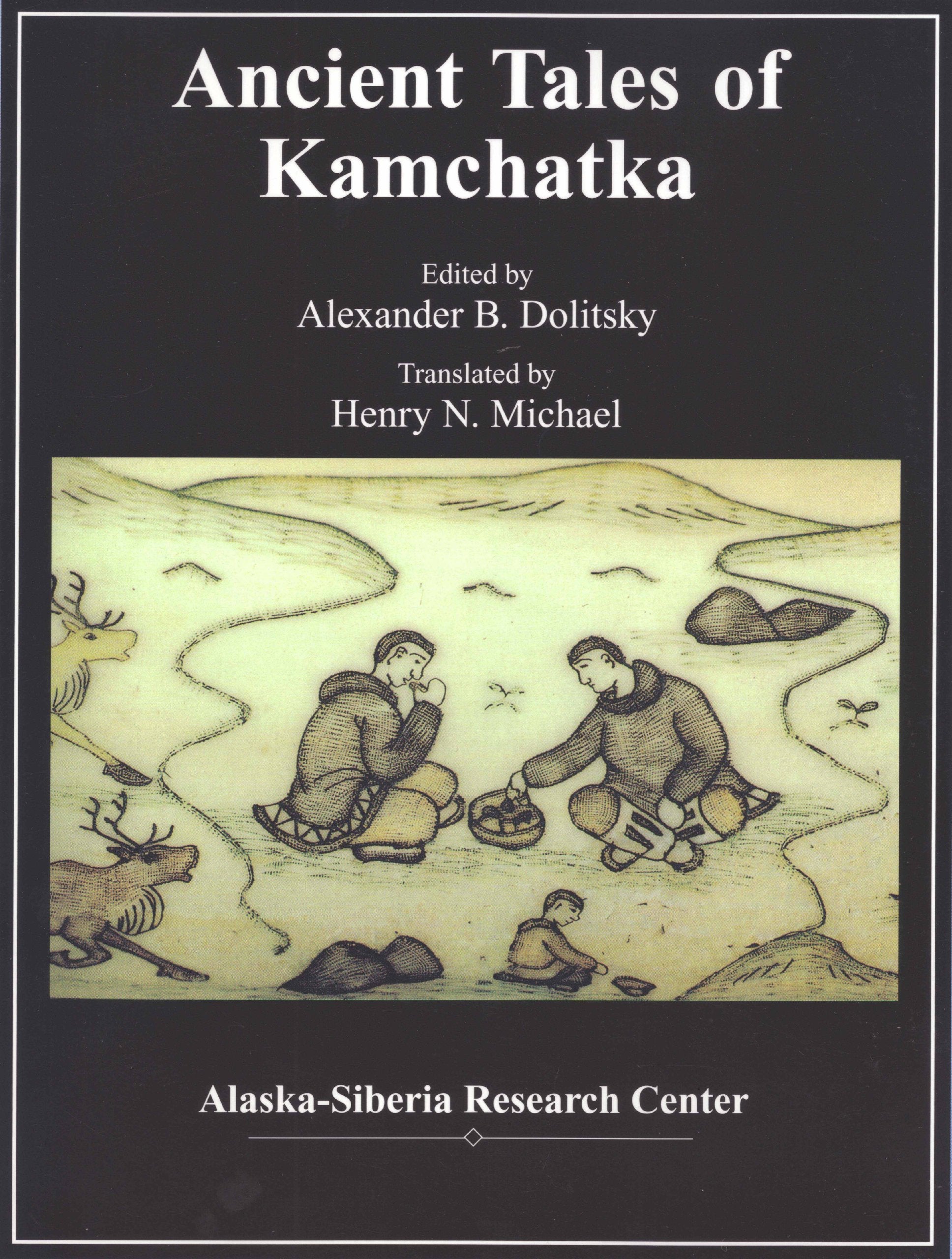 Ancient Tales of Kamchatka,Used