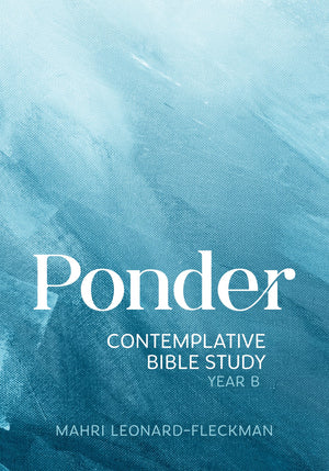 Ponder: Contemplative Bible Study For Year B,Used