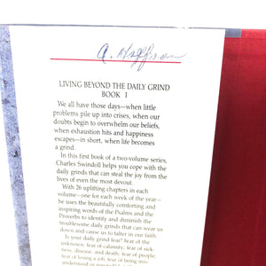 Living Beyond The Daily Grind: Reflections On The Songs And Sayings In Scripture (Book I)-used