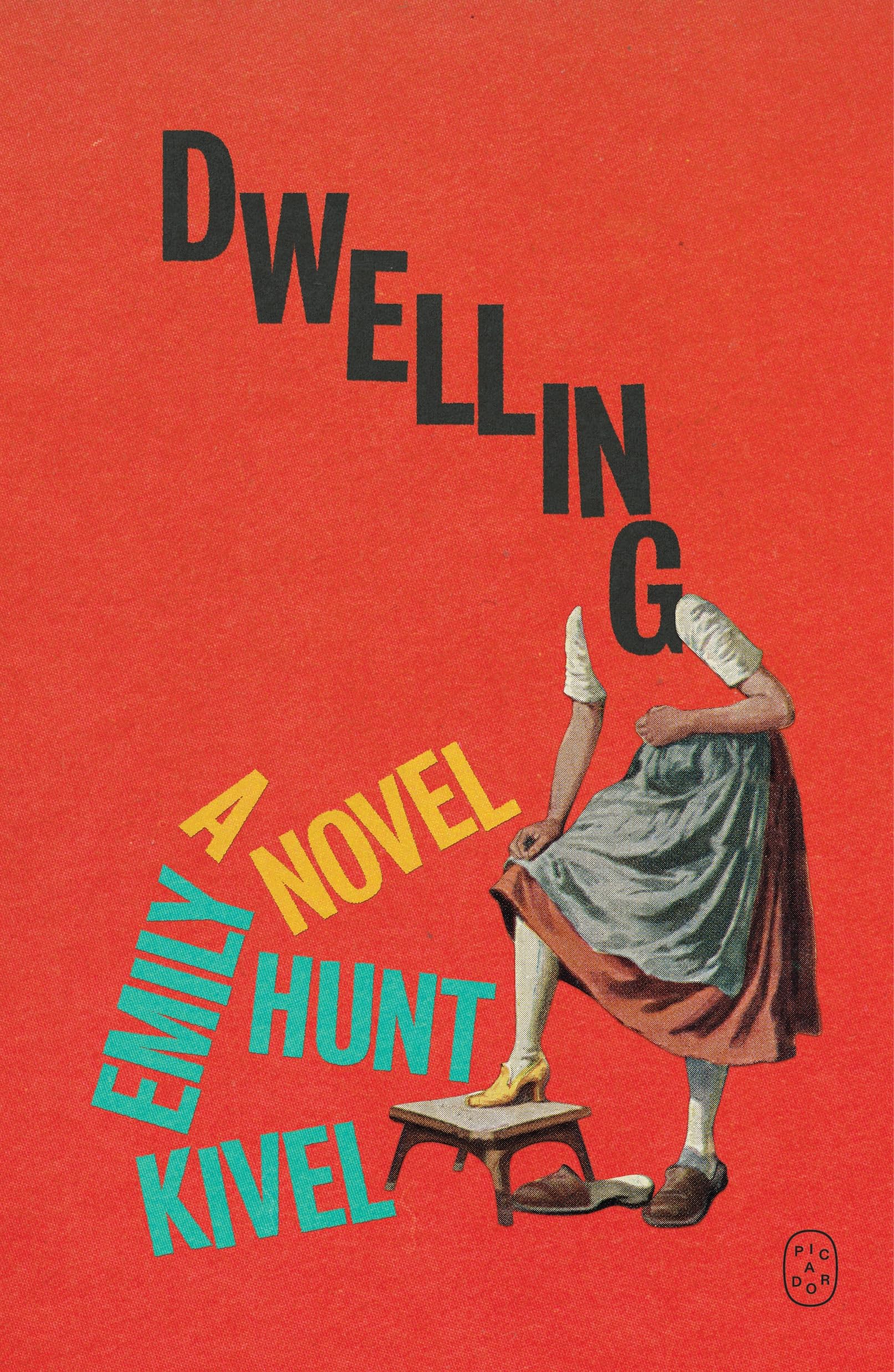 Dwelling: A Novel