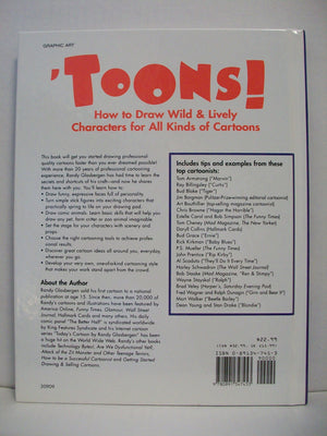 Toons!: How To Draw Wild & Lively Characters For All Kinds Of Cartoons,Used