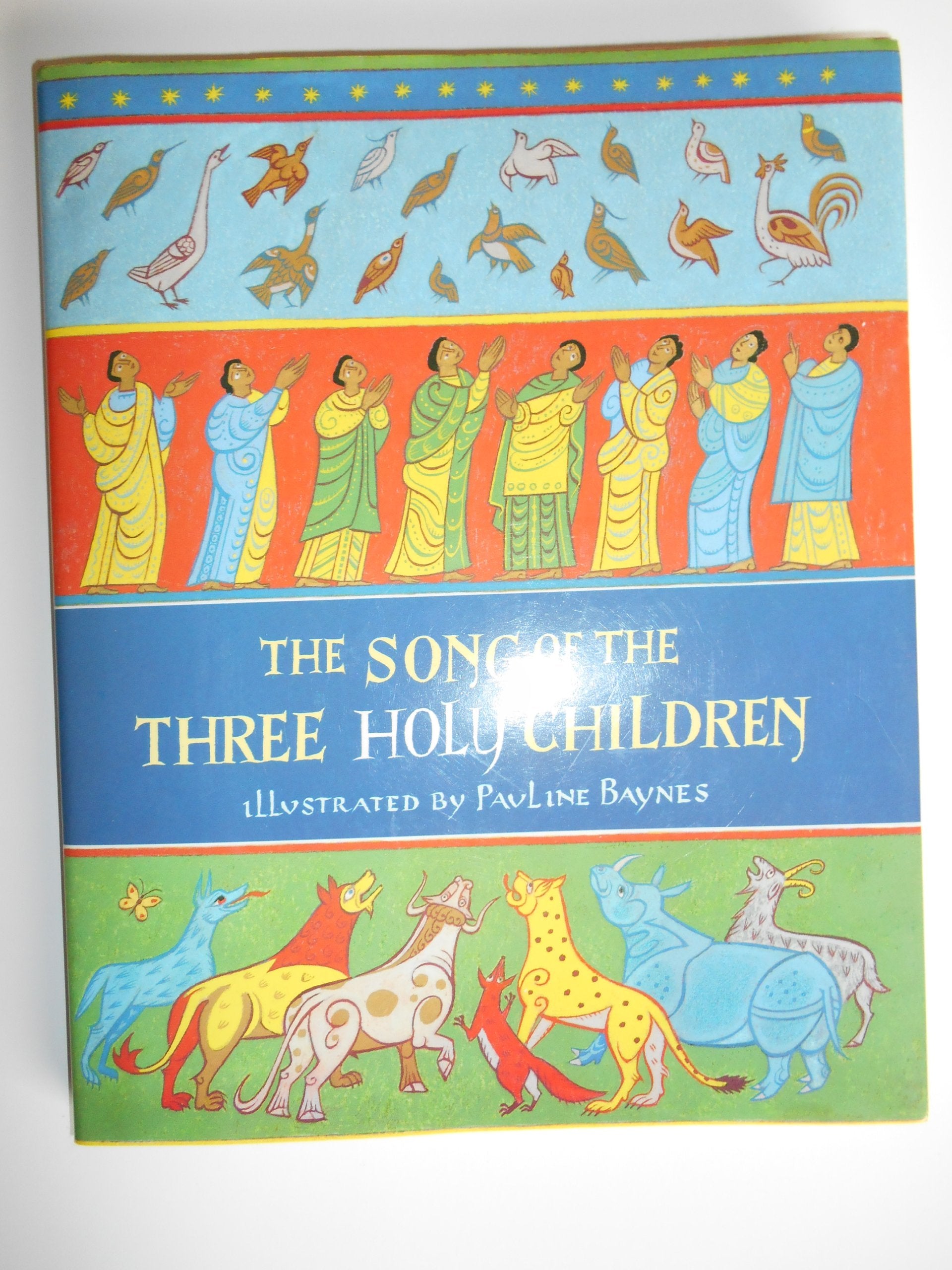 The Song of the Three Holy Children,Used