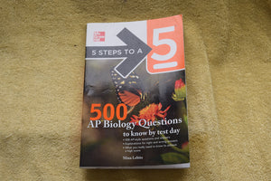 5 Steps to a 5 500 AP Biology Questions to Know by Test Day (5 Steps to a 5 on the Advanced Placement Examinations Series),Used