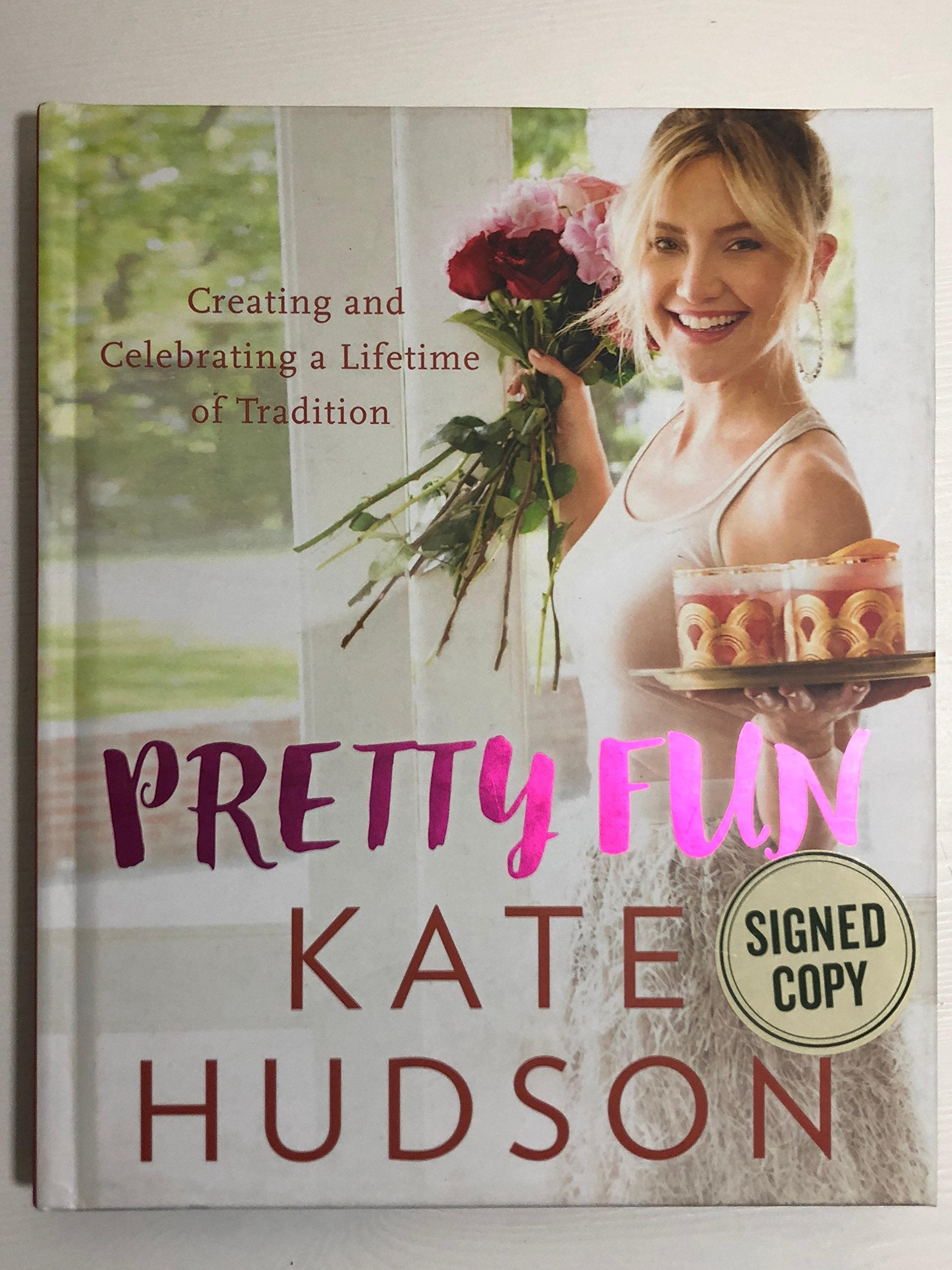 Pretty Fun: Creating and Celebrating a Lifetime of Tradition,Used