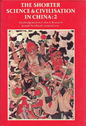 The Shorter Science and Civilisation in China, Vol. 2,Used