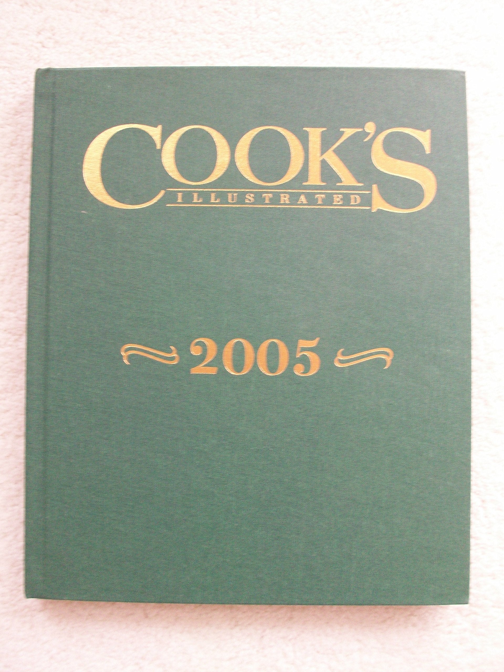 Cooks Illustrated 2005 Annual,New