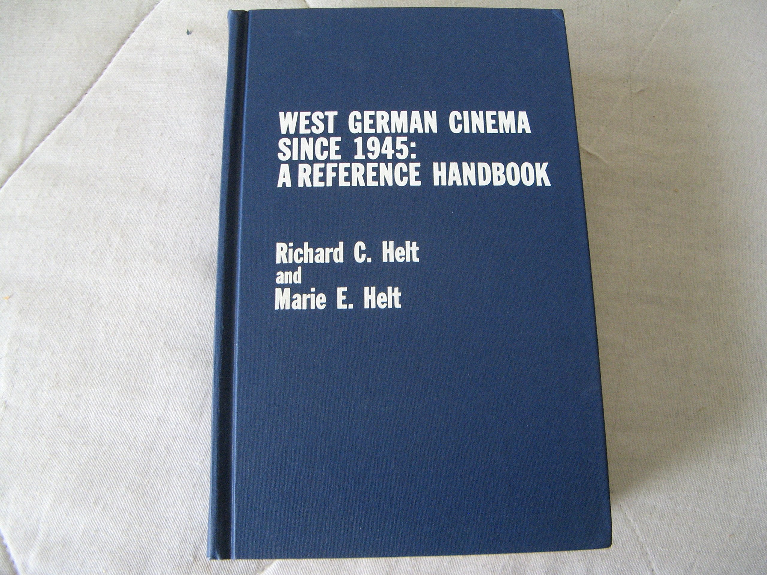 West German Cinema Since 1945: A Reference Handbook,Used