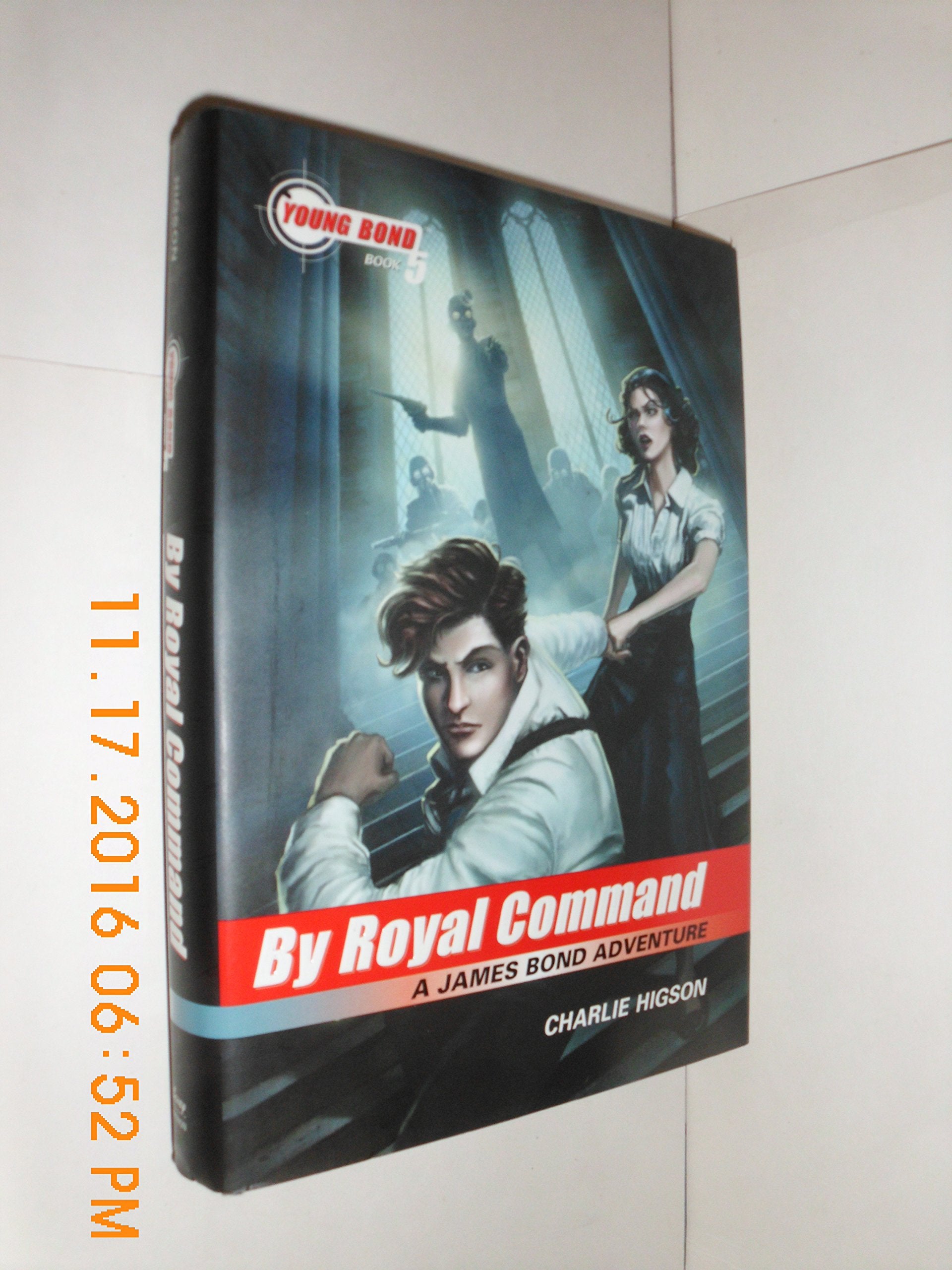 The Young Bond Series:Book 5: By Royal Command (A James Bond Adventure) (James Bond Adventure, A),Used