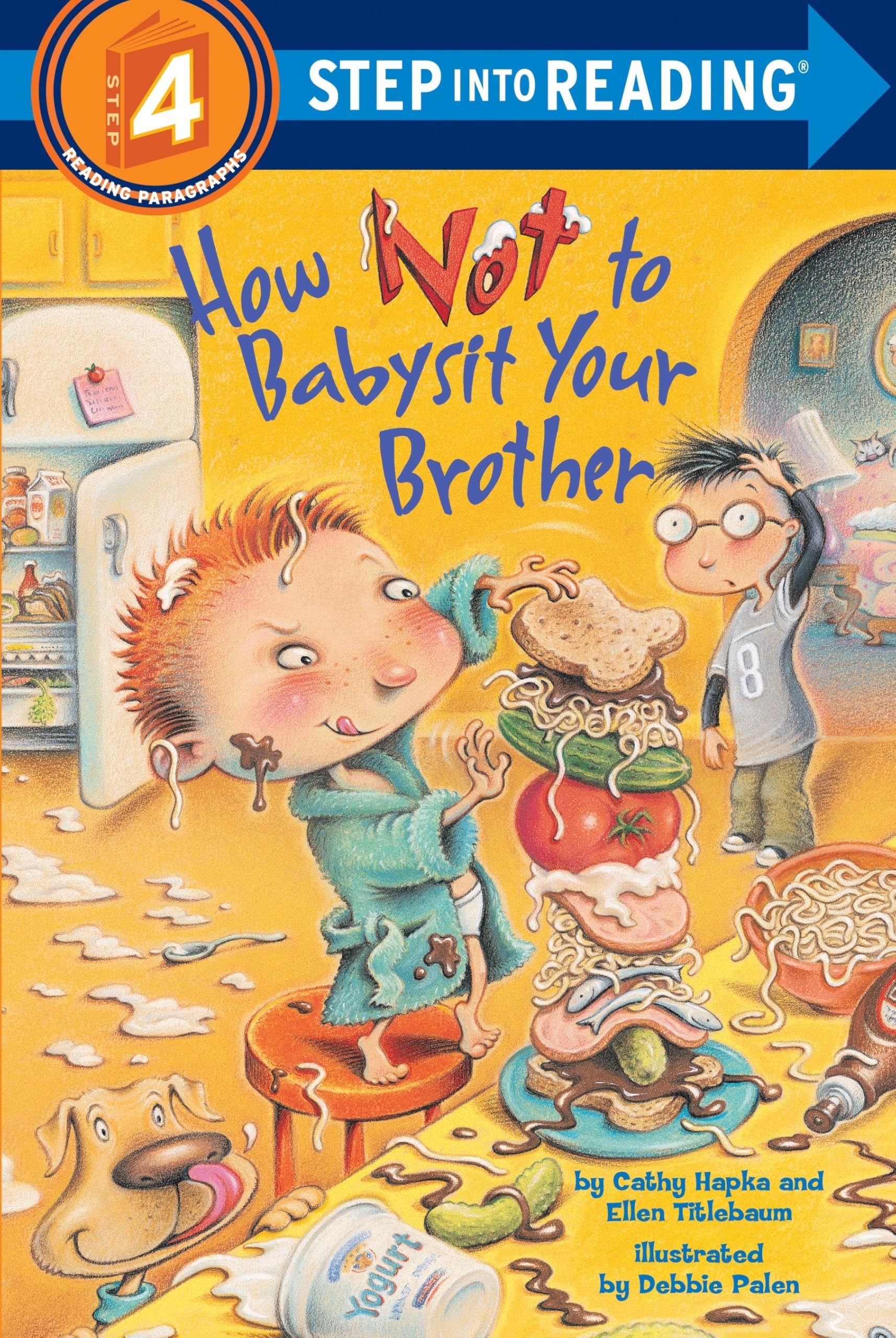 How Not to Babysit Your Brother (Step into Reading),Used