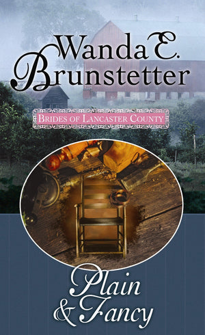 Plain & Fancy (Brides of Lancaster County),Used