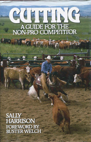 Cutting: A Guide for the NonPro Competitor,Used