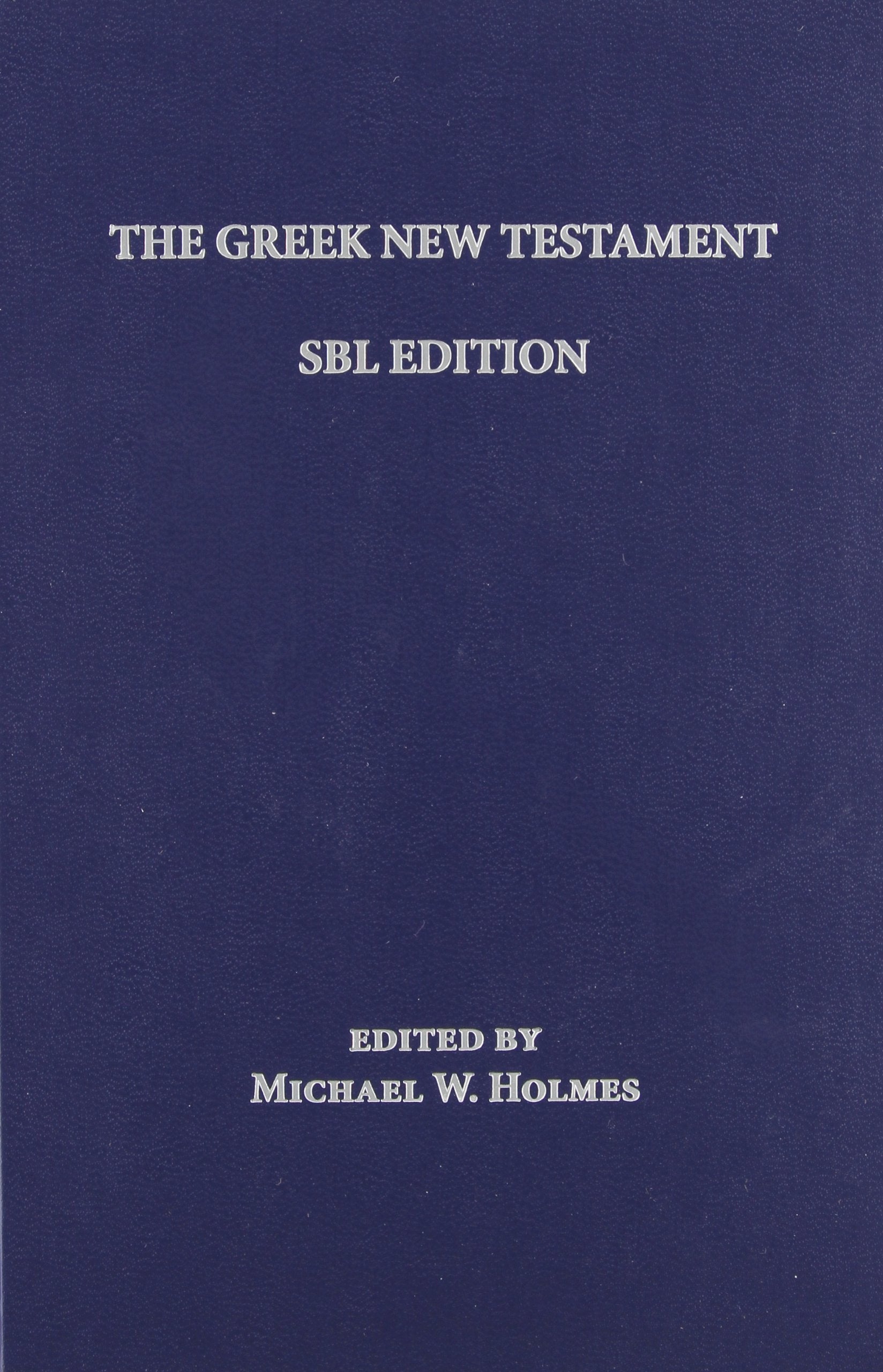 The Greek New Testament: SBL Edition,Used