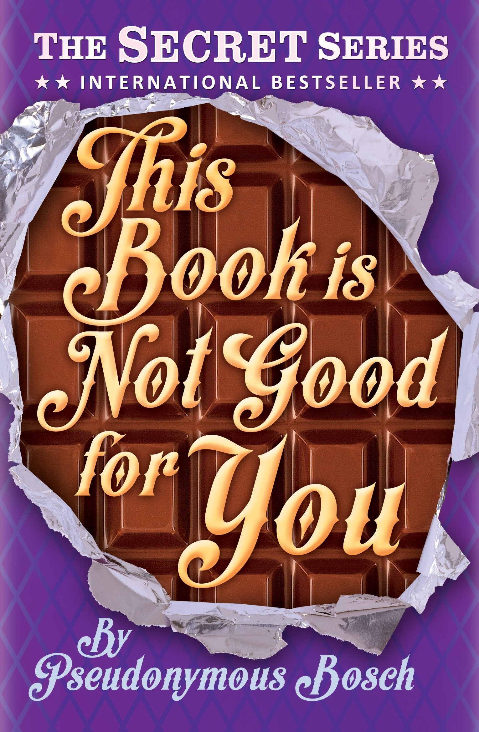 Secret Series 3: This Book Is Not Good For You **N/E**,Used