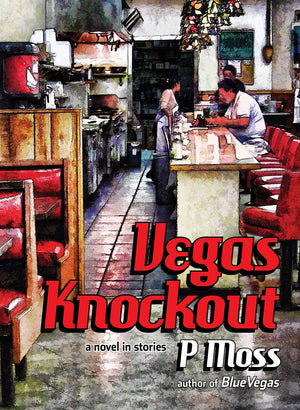 Vegas Knockout: a novel in stories,Used