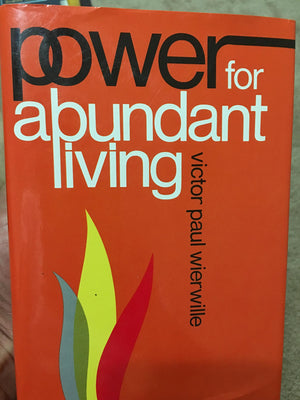 Power For Abundant Living;: The Accuracy Of The Bible