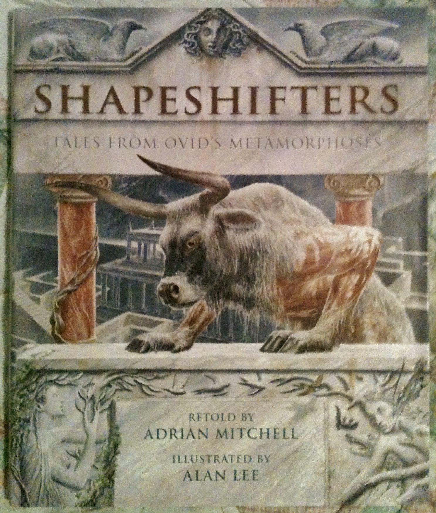 Shapeshifters: Tales From Ovid'S Metamorphoses