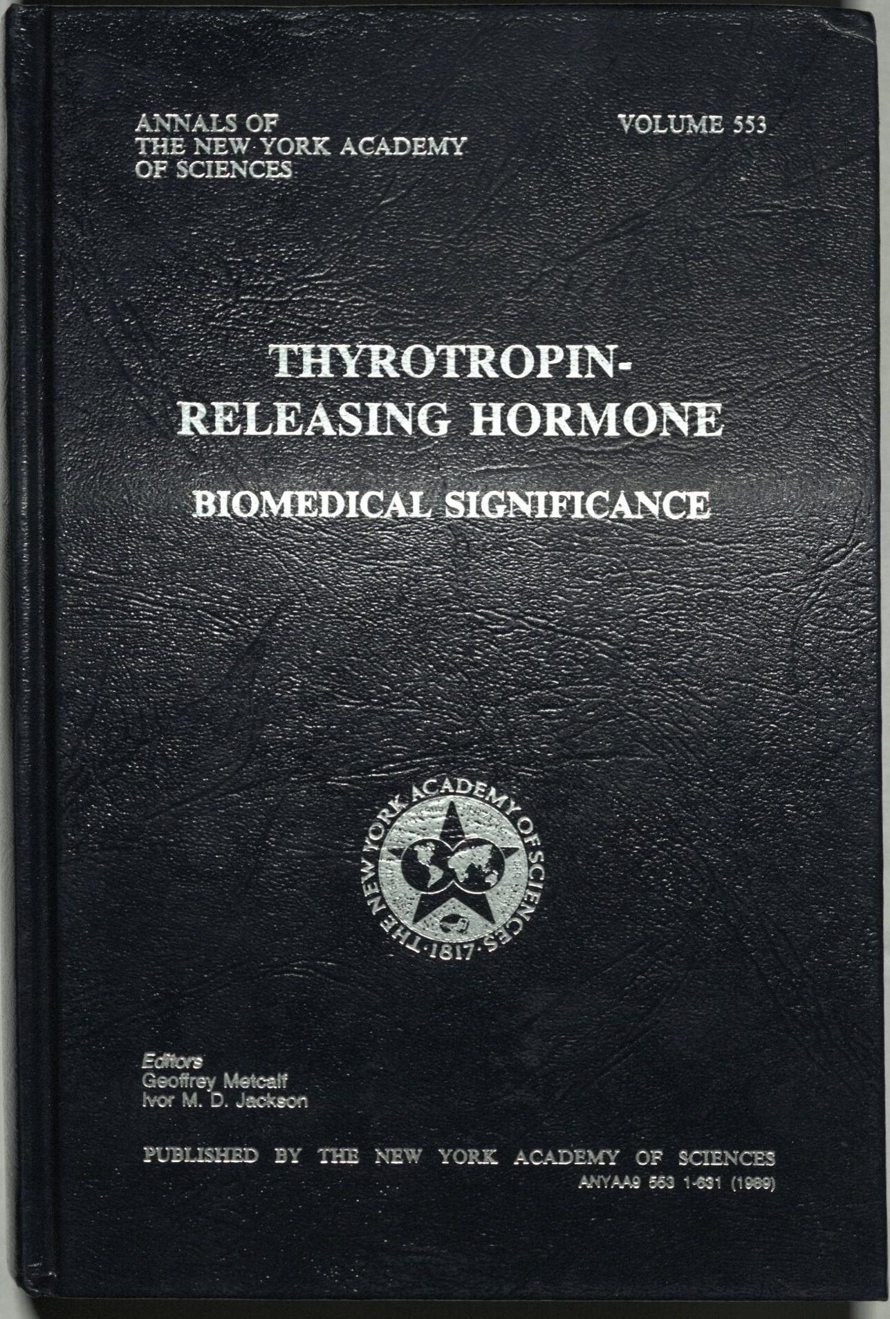 ThyrotropinReleasing Hormone: Biomedical Significance (Annals of the New York Academy of Sciences),Used