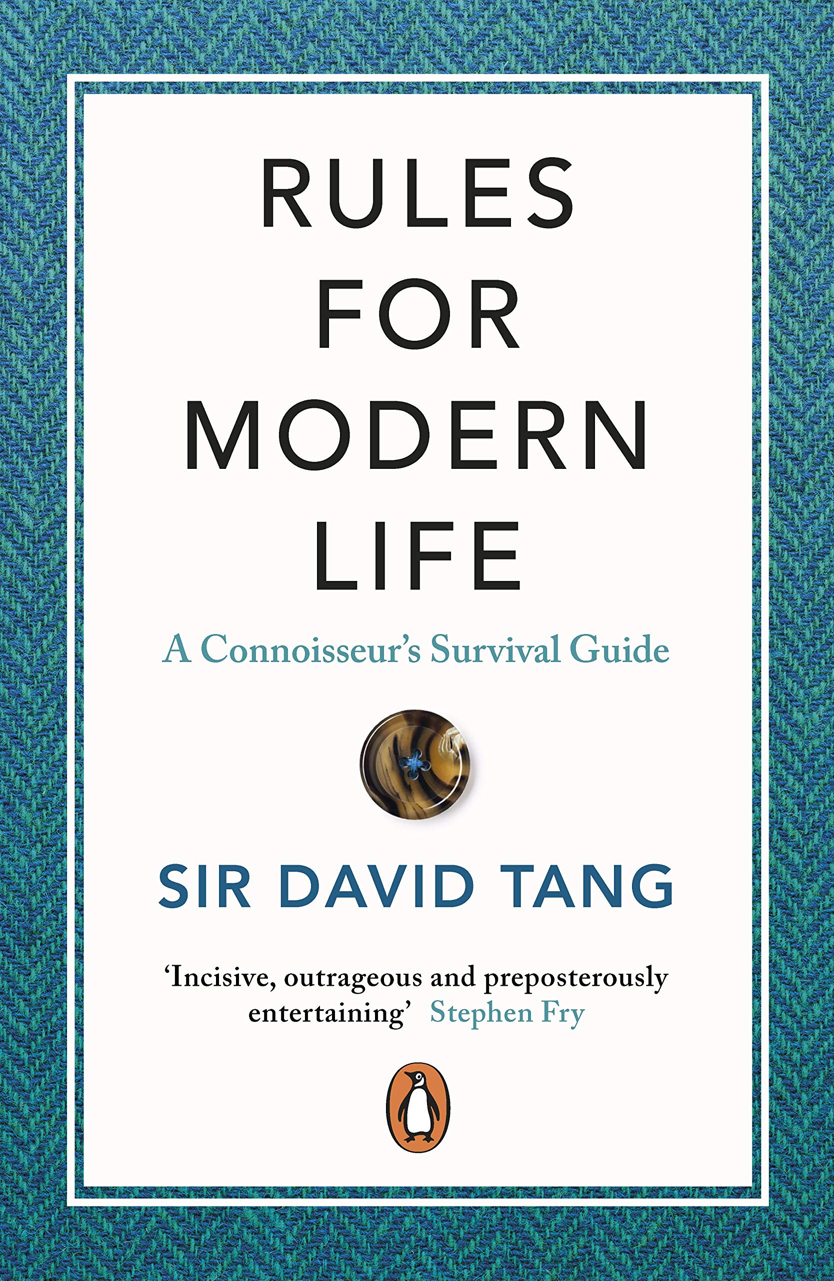 Rules for Modern Life: A Connoisseur's Survival Guide,Used