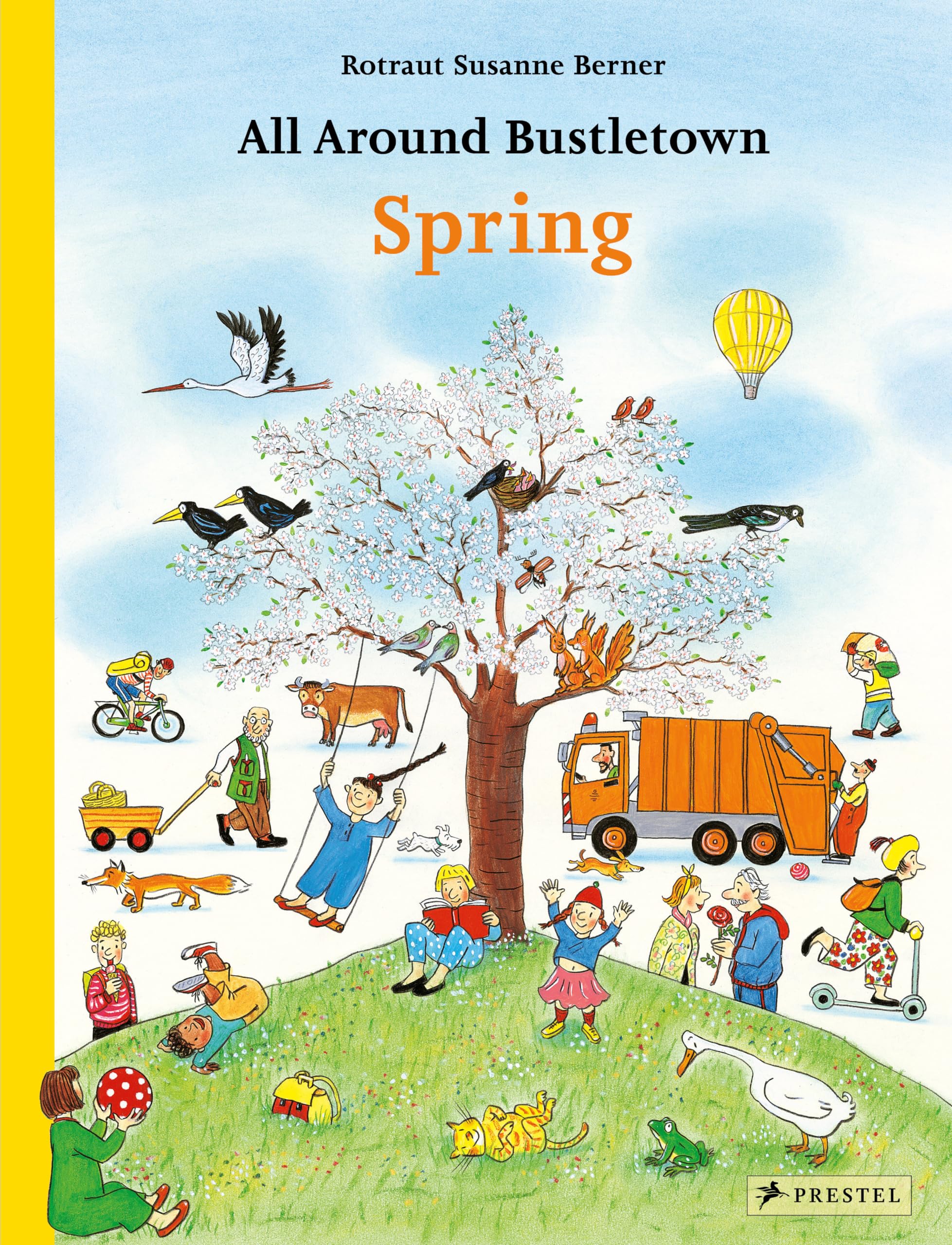 All Around Bustletown: Spring (All Around Bustletown Series),Used