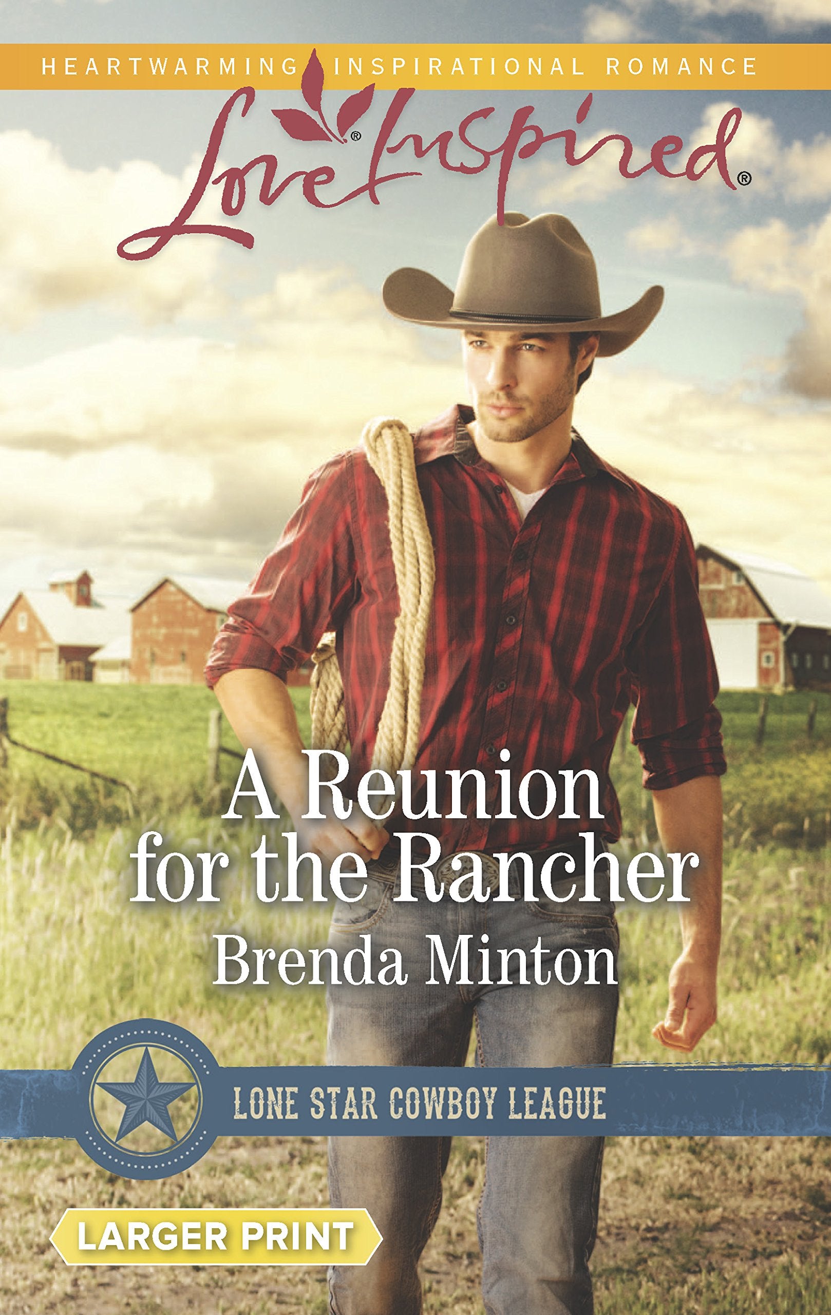 A Reunion for the Rancher (Lone Star Cowboy League, 1),Used