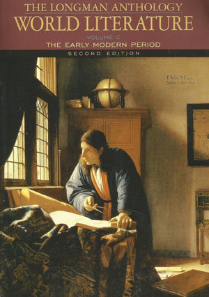 Longman Anthology of World Literature, The: The Early Modern Period, Volume C,New
