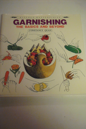 Garnishing: The Basics and Beyond,New