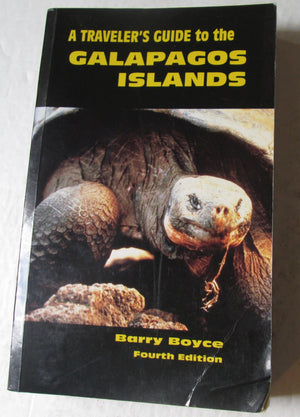 A Traveler's Guide to the Galapagos Islands (NonSeries Guidebooks) 4th Edition,Used