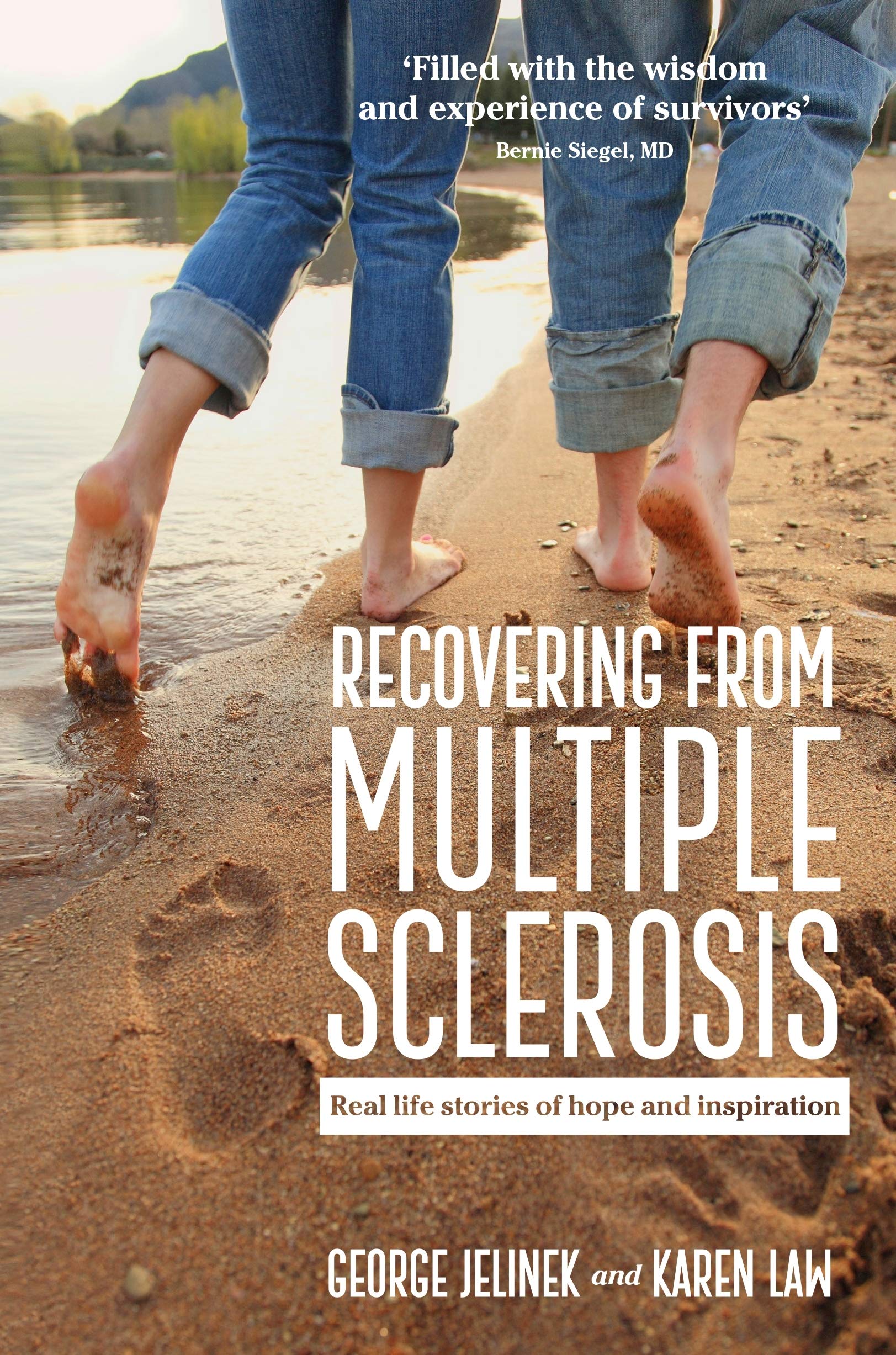 Recovering from Multiple Sclerosis: Real Life Stories of Hope and Inspiration,Used