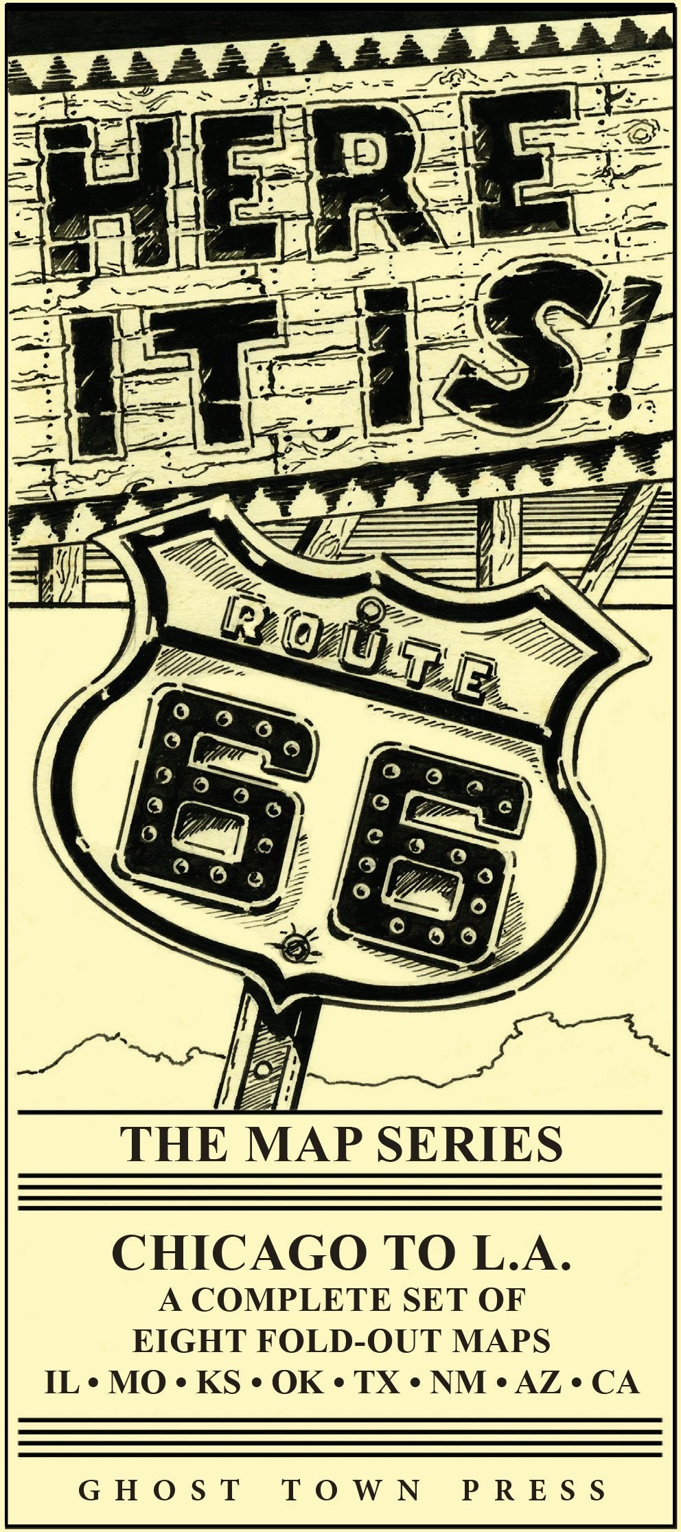 Here It Is! The Route 66 Map Series-new