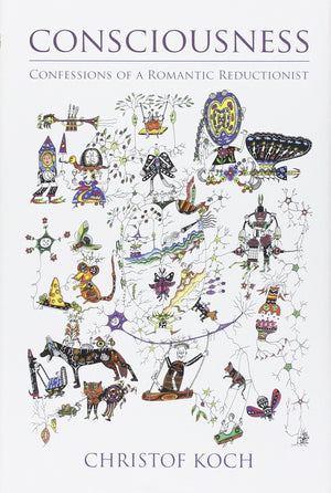 Consciousness: Confessions Of A Romantic Reductionist-new