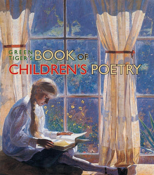 Green Tiger's Book of Children's Poetry,New