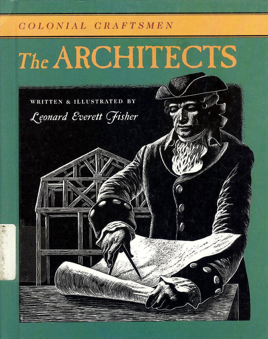 The Architects (Colonial Craftsmen),Used