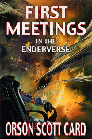 First Meetings In The Enderverse,New
