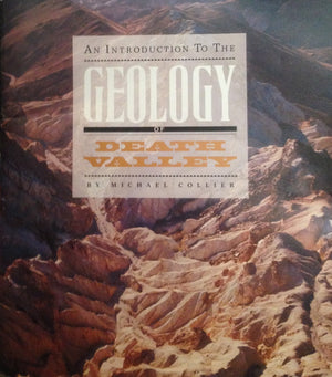 Introduction to the Geology of Death Valley,Used