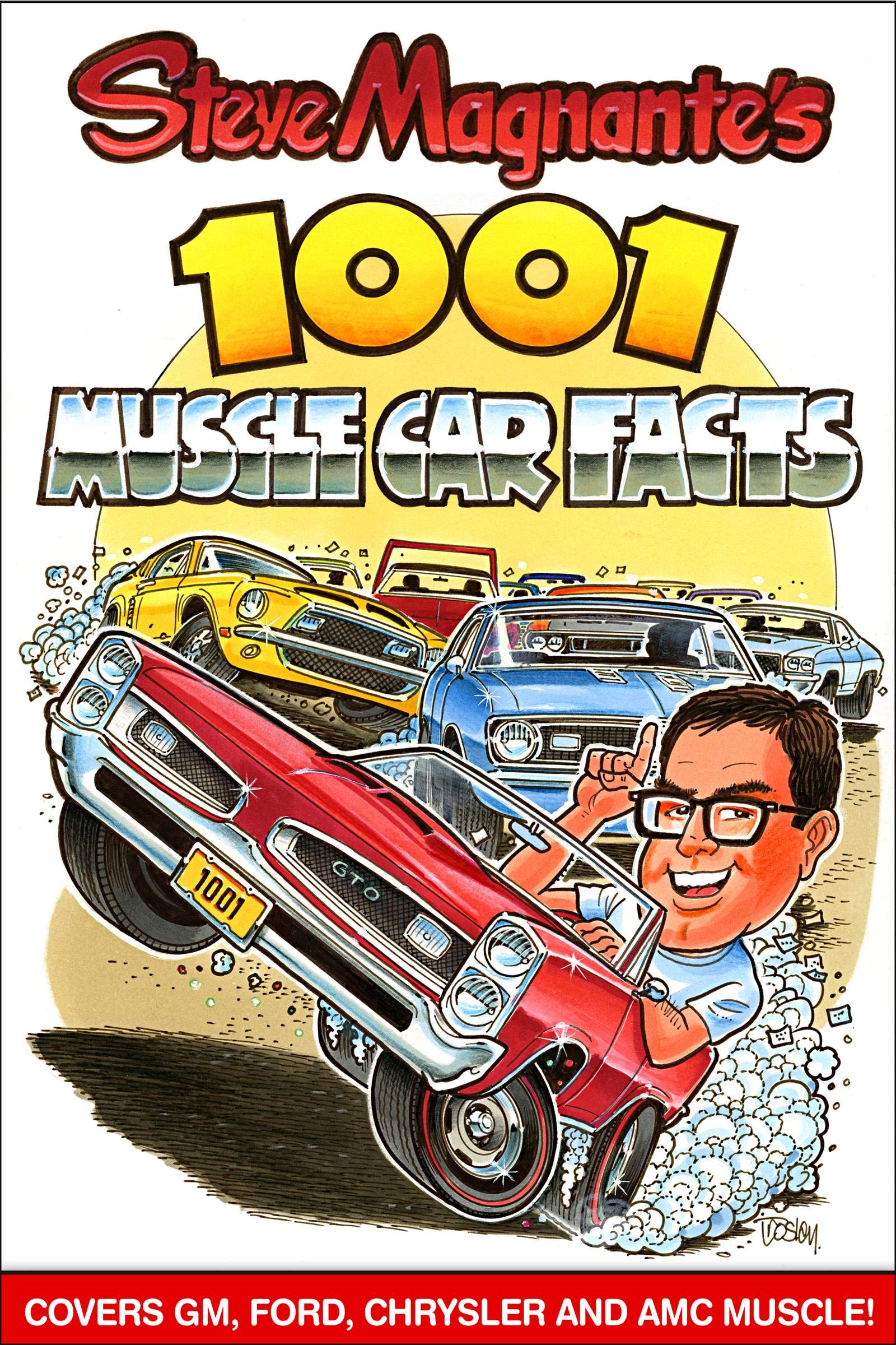 Steve Magnante'S 1001 Muscle Car Facts