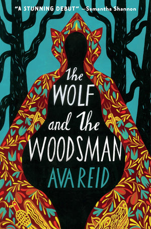 The Wolf and the Woodsman: A Novel,New