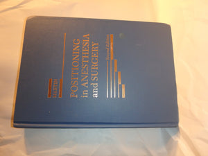 Positioning in Anesthesia and Surgery,Used