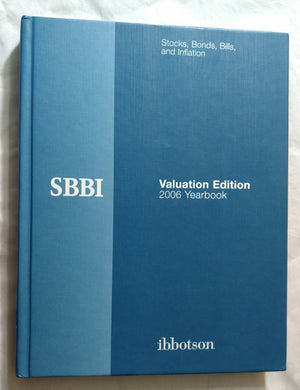 Stocks, Bonds, Bills, and Inflation: 2006 Yearbook, Valuation Edition,Used